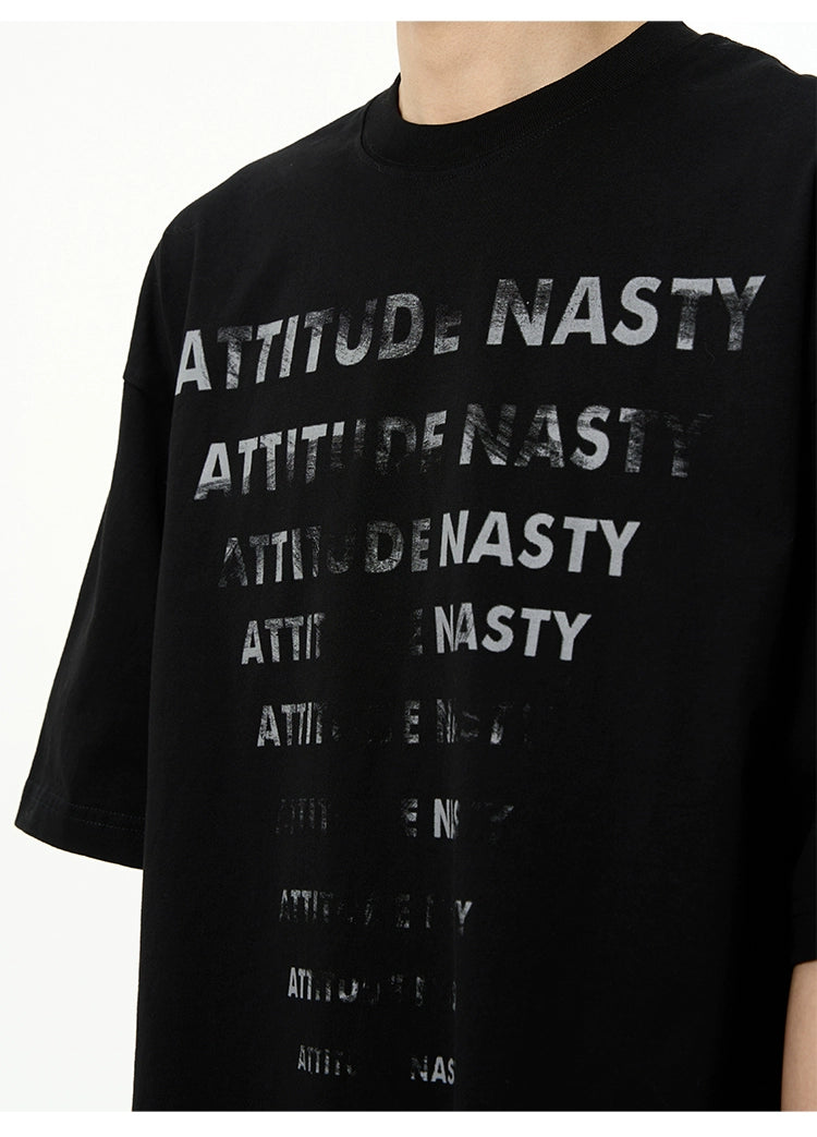 Attitude Nasty Graphic Oversized T-Shirt