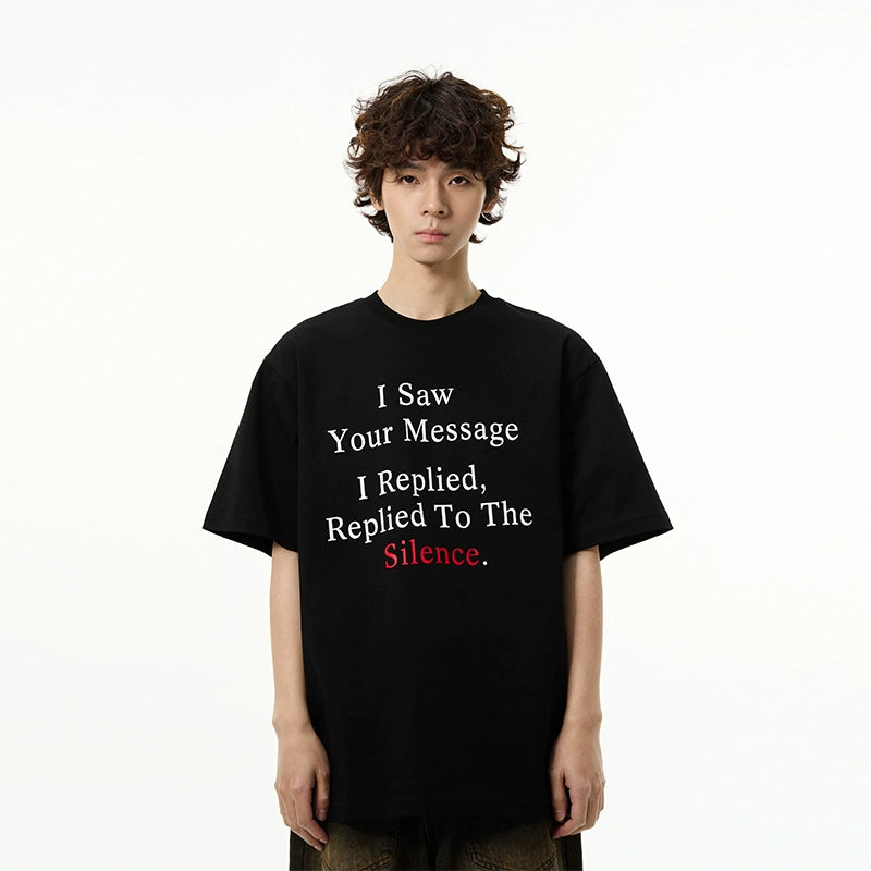 Silence Message Graphic T-Shirt