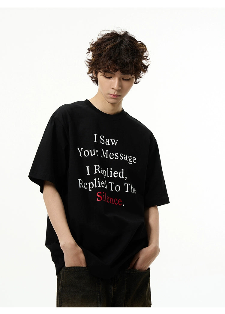Silence Message Graphic T-Shirt