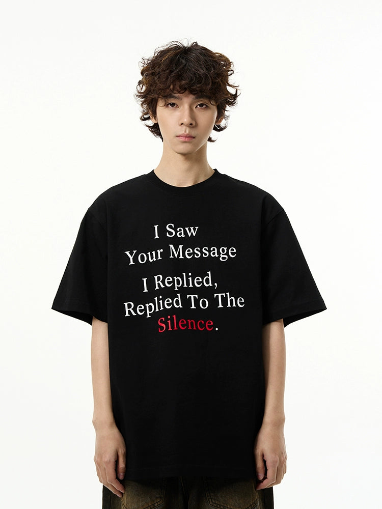 Silence Message Graphic T-Shirt
