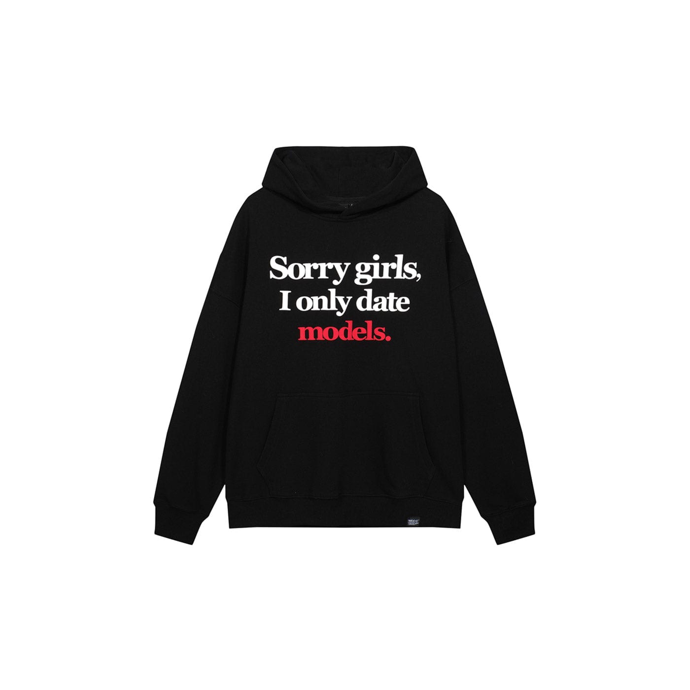 Dating Models Slogan Hoodie