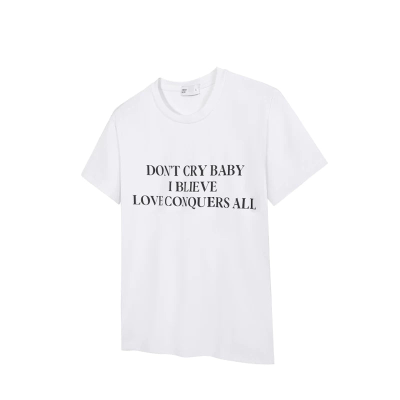 Don’t Cry Baby Creed Slogan Tee